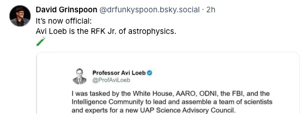 It’s now official: Avi Loeb is the RFK Jr. of astrophysics.