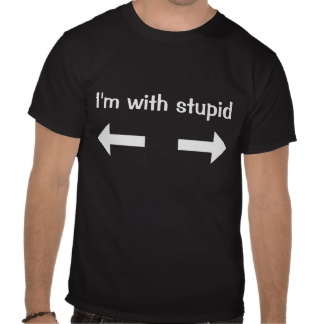 rlv.zcache.com_im_with_stupid_tee_shirt_r075732436619472b8785e89b90ea6fcb_va6lr_324.jpg